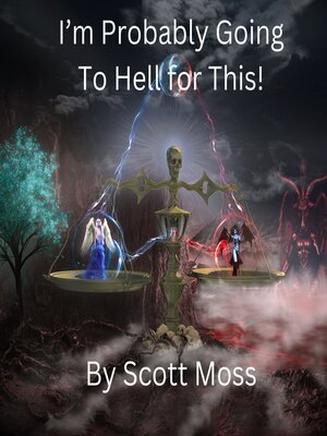 cover image of I'm Probably Going to Hell for This!